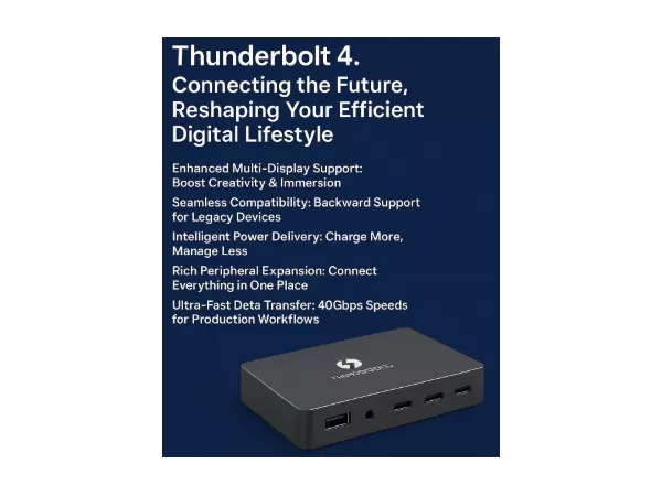 Thunderbolt 4: connettere il futuro, rimodellando il tuo stile di vita digitale efficiente